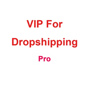 VIP pro dropshipping